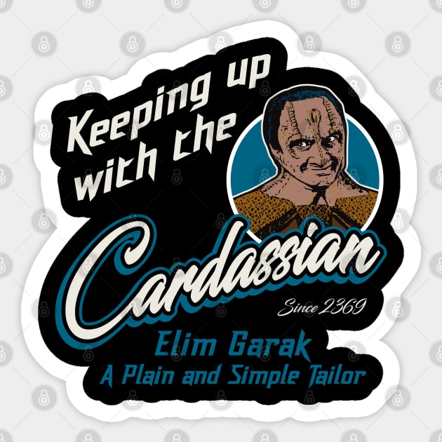 Keeping Up With The Cardassian Sticker by Alema Art